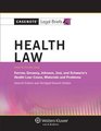 Casenote Legal Briefs Health Law Keyed to Furrow Greaney Johnson Jost and Schwartz Seventh Edition