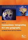 Connections Integrating ICT into Geography