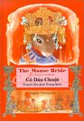 Mouse Bride Co Dau Chuot A Chinese Folktale  Truyen Dan Gian Trung Quoc