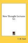 New Thought Lectures V1