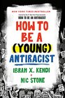 How to Be a  Antiracist