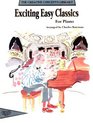 Exciting Easy Classics for Piano