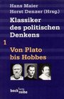 Klassiker des politischen Denkens 01 Von Plato bis Hobbes
