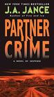 Partner in Crime (Joanna Brady, Bk 10) (J. P. Beamont, Bk 16)