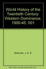 World History of the Twentieth Century Volume 1190045Western Dominance