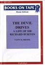 The Devil Drives  A Life Of Sir Richard Burton