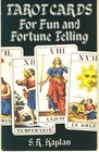 Tarot Cards for Fun and Fortune Telling An Illustrated Guide to the Spreading and Interpretation of the Popular 78card Tarot IJJ Deck of Muller  Cie Switzerland