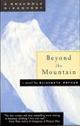 Beyond the Mountain (A Graywolf Discovery)
