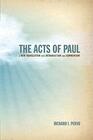 The Acts of Paul: A New Translation with Introduction and Commentary