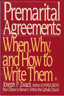 Premarital Agreements When Why and How to Write Them