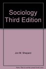 Sociology Third Edition