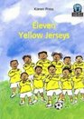 JAWS Starters Level 2 Eleven Yellow Jerseys