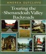 Touring the Shenandoah Valley Backroads