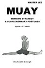 MUAY Winning Strategy  Supplementary Postures  Special 2In1 Edition