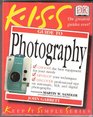 The KISS Guide to Photography