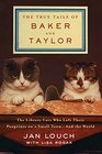 The True Tails Of Baker And Taylor