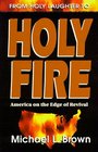 From Holy Laughter to Holy Fire America on the Edge of Revival
