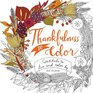 Thankfulness to Color Gratitude to Live and Color By