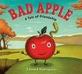 Bad Apple A Tale of Friendship