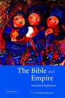 The Bible and Empire Postcolonial Explorations