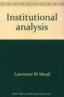 Institutional analysis An approach to implementation problems in Medicaid