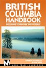 Moon Handbooks British Columbia