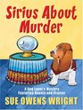Sirius About Murder (Beanie and Cruiser, Bk 2) (Large Print)