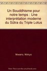 Un Bouddhisme Pour Notre Temps