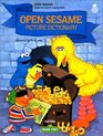 Open Sesame Picture Dictionary Featuring Jim Henson's Sesame Street Muppets Children's Television Workshop