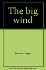 The big wind