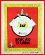 BAT Basic Aid Training
