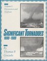 Significant Tornadoes 18801989 Volume 1 Discussion and Analysis