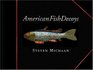 Amer Fish Decoys  Leather Bound Edition