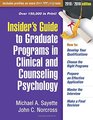 Insider's Guide to Graduate Programs in Clinical and Counseling Psychology 2018/2019 Edition