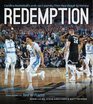 Redemption Carolina Basketball's 20162017 Journey from Heartbreak to History