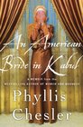 An American Bride in Kabul: A Memoir