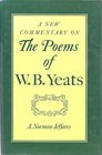 A New Commentary on the Poems of WB Yeats