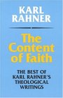 Content of Faith The Best of Karl Rahner's Theological Writings