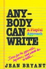 Anybody Can Write A Playful Approach