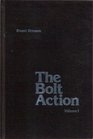 The Bolt Action Vol 1 A Design Analysis