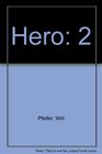 Hero Vol 2
