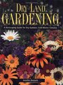 DryLand Gardening A Xeriscaping Guide for DrySummer ColdWinter Climates