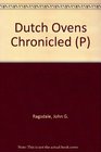 Dutch Ovens Chronicled Their Use in the United States