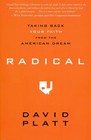 Radical Take Back Your Faith from the American Dream