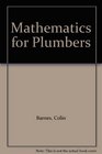 Mathematics for Plumbers