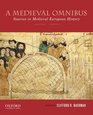 A Medieval Omnibus Sources in Medieval European History