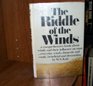 The riddle of the winds