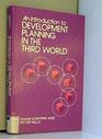 An Introduction to Development Planning in the Third World