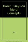 Essays on the Moral Concepts