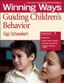 Guiding Childrens Behavior  Winning Ways for Early Childhood Professionals